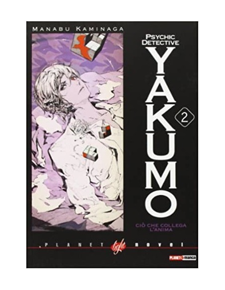 PSYCHIC DETECTIVE YAKUMO 2 - CIO` CHE COLLEGA L`ANIMA - PLANET LIGHT NOVEL
