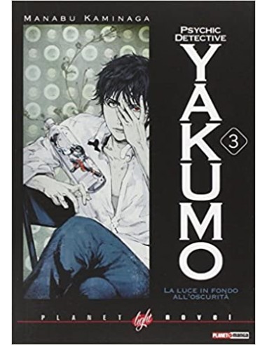 PSYCHIC DETECTIVE YAKUMO 3 - LA LUCE IN FONDO ALL`OSCURITA` - PLANET LIGHT NOVEL