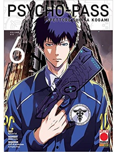 PSYCHO PASS - ISPETTORE SHINYA KOGAMI 6  (di 6) - MANGA LIFE 27