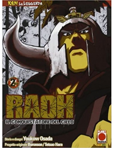 RAOH, IL CONQUISTATORE DEL CIELO 2  (DI 5) - KEN LA LEGGENDA 2