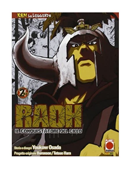 RAOH, IL CONQUISTATORE DEL CIELO 2 - (DI 5) - KEN LA LEGGENDA 2