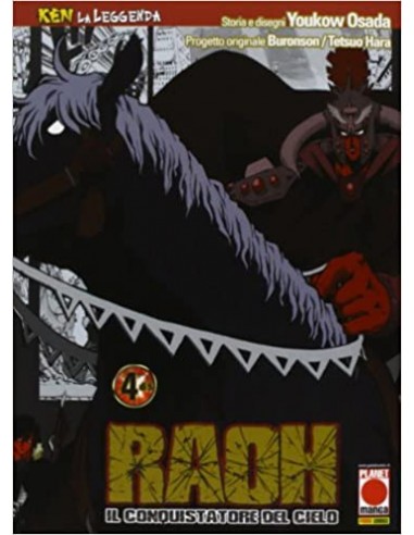 RAOH, IL CONQUISTATORE DEL CIELO 4  (DI 5) - KEN LA LEGGENDA 4