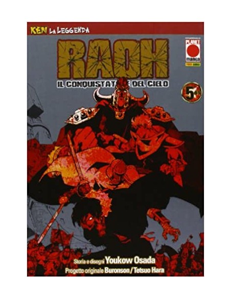 RAOH, IL CONQUISTATORE DEL CIELO 5 - (DI 5) - KEN LA LEGGENDA 5