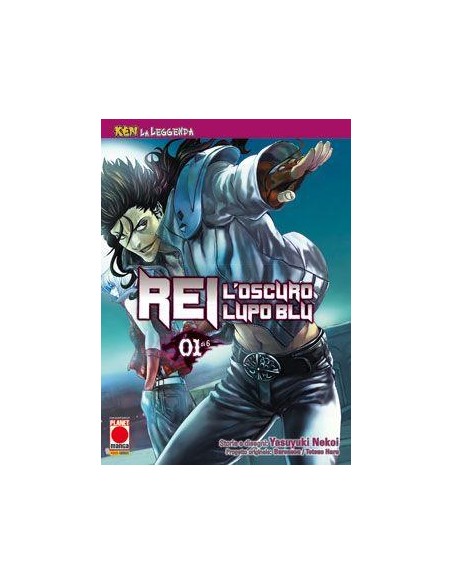 REI, L`OSCURO LUPO BLU 1  (DI 6) - KEN LA LEGGENDA 7