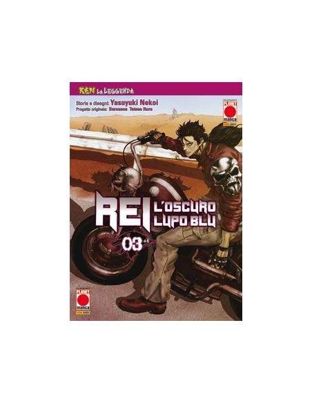 REI, L`OSCURO LUPO BLU 3 - (DI 6) - KEN LA LEGGENDA 9