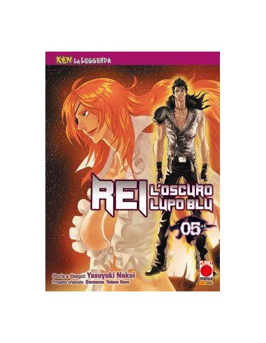 REI, L`OSCURO LUPO BLU 5 - (DI 6) - KEN LA LEGGENDA 11