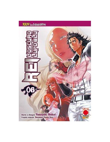 REI, L`OSCURO LUPO BLU 6 - (DI 6) - KEN LA LEGGENDA 12