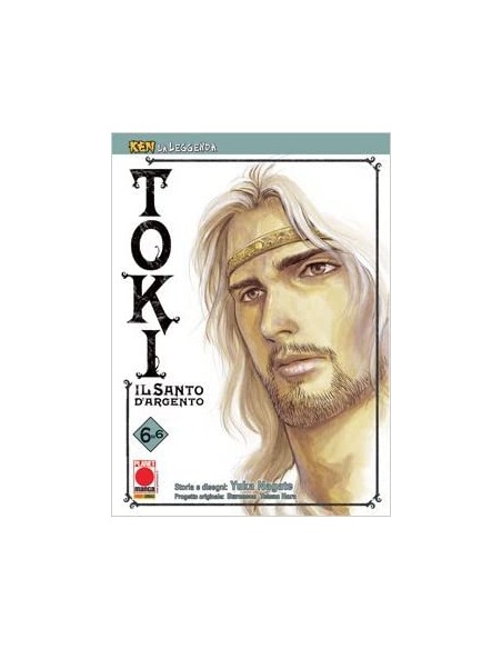 TOKI - IL SANTO D`ARGENTO 6 - (DI 6) - KEN LA LEGGENDA 18