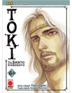 TOKI - IL SANTO D`ARGENTO 6 - (DI 6) - KEN LA LEGGENDA...