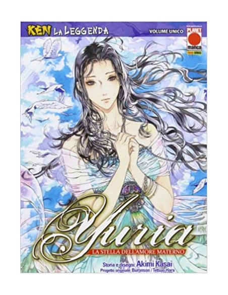 YURIA, LA STELLA DELL`AMORE MATERNO - KEN LA LEGGENDA 6