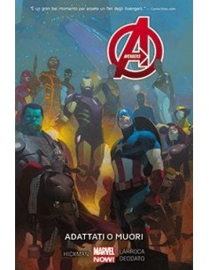 AVENGERS VOLUME 5 - ADATTATI O MUORI - MARVEL NOW COLLECTION