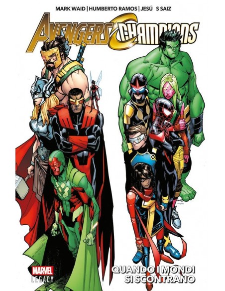 AVENGERS/CHAMPIONS   QUANDO I MONDI SI SCONTRANO - MARVEL COLLECTION