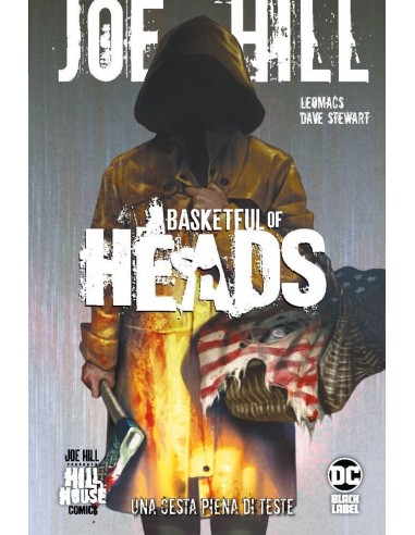 BASKETFUL OF HEADS - UNA CESTA PIENA DI TESTE - DC HILL HOUSE
