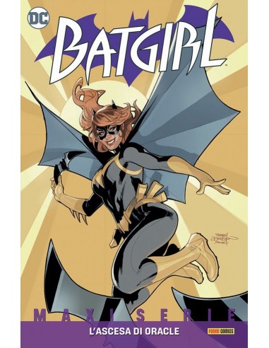 BATGIRL L`ASCESA DI ORACLE - DC COMICS MAXI SERIE