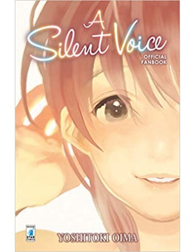 A SILENT VOICE OFFICIAL FAN BOOK - KAPPA EXTRA 253