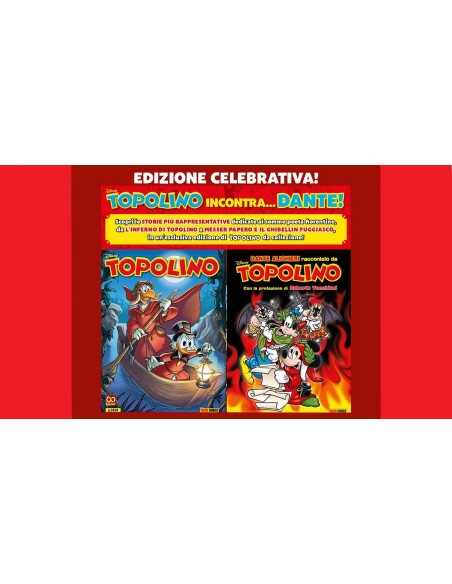 TOPOLINO 3434 + CON TOPOLIBRO DANTE ALIGHIERI RACCONTATO DA TOPOLINO