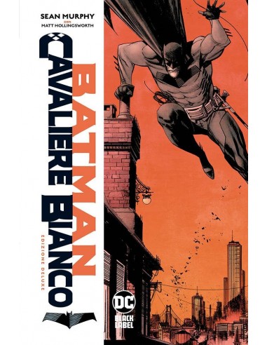 BATMAN CAVALIERE BIANCO EDIZIONE DELUXE - DC BLACK LABEL COMPLETE COLLECTION