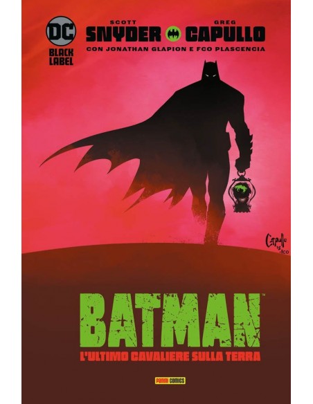 BATMAN: L`ULTIMO CAVALIERE SULLA TERRA - DC LIBRARY