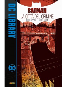 BATMAN LA CITTA` DEL CRIMINE - DC LIBRARY