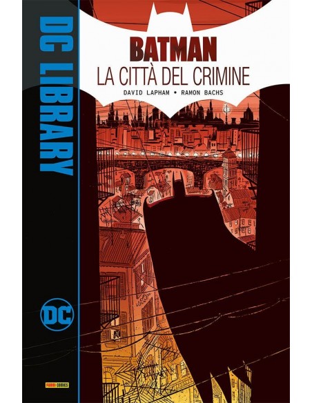 BATMAN LA CITTA` DEL CRIMINE - DC LIBRARY
