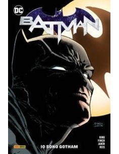 BATMAN REBIRTH VOL. 1 - IO SONO GOTHAM - DC REBIRTH...
