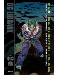 BATMAN: IL RITORNO DEL CAVALIERE OSCURO L`ULTIMA CROCIATA...