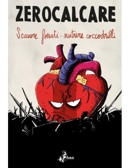 CATALOGO MOSTRA ZEROCALCARE - SCAVARE FOSSATI - NUTRIRE COCCODRILLI