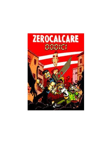 DODICI - ZEROCALCARE