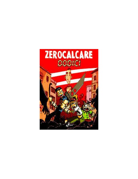 DODICI - ZEROCALCARE