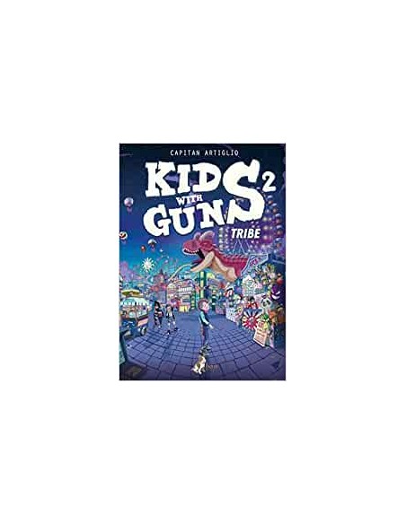 KIDS WITH GUNS 2