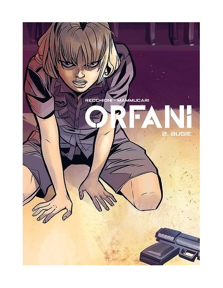 ORFANI EDIZIONE ASSOLUTA VOL. 2