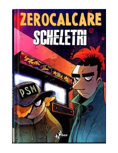 SCHELETRI - ZEROCALCARE