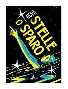 STELLE O SPARO
