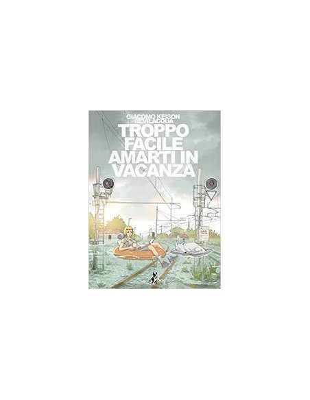 TROPPO FACILE AMARTI IN VACANZA