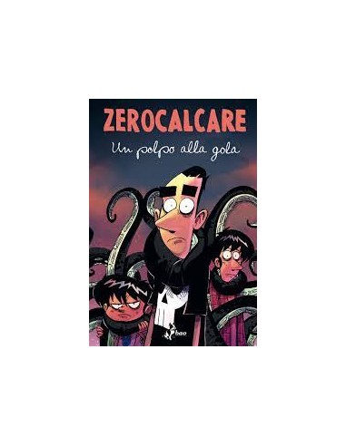 UN POLPO ALLA GOLA DELUXE - ZEROCALCARE