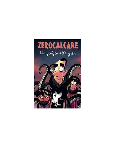 UN POLPO ALLA GOLA DELUXE - ZEROCALCARE