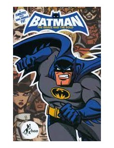 BATMAN THE BRAVE AND THE BOLD