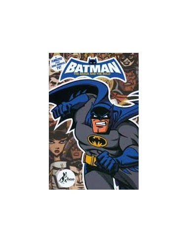 BATMAN THE BRAVE AND THE BOLD