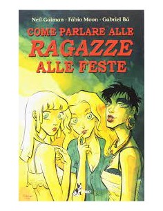 COME PARLARE ALLE RAGAZZE ALLE FESTE