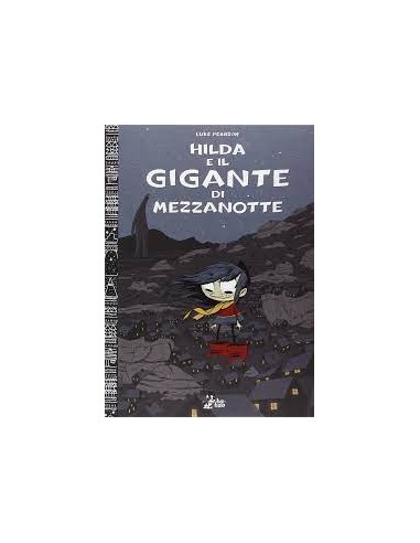 HILDA E IL GIGANTE DI MEZZANOTTE
