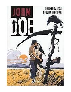 JOHN DOE - EDIZIONE DEFINITIVA 6 - (DI 6)