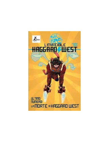 LA MORTE DI HAGGARD WEST