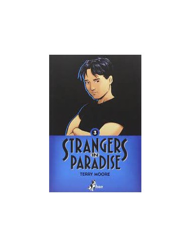 STRANGERS IN PARADISE 3 - (DI 6)