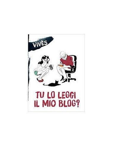 TU LO LEGGI IL MIO BLOG? - BLOG VIVES