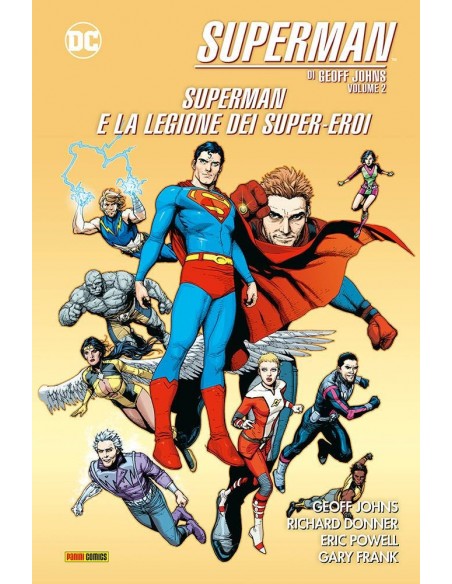 SUPERMAN DI GEOFF JOHNS VOL. 2 SUPERMAN E LA LEGIONE DEI SUPER EROI - DC EVERGREEN