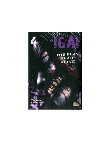 IGAI - THE PLAY DEAD/ALIVE 4 (di 9)