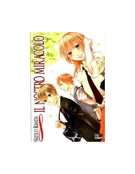 IL NOSTRO MIRACOLO 8