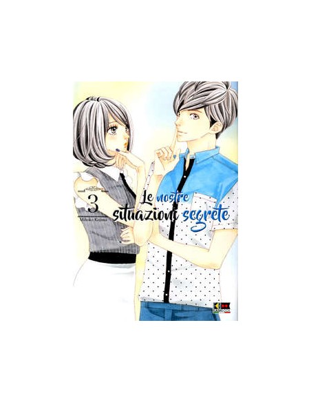 LE NOSTRE SITUAZIONI SEGRETE 3 (di 6)