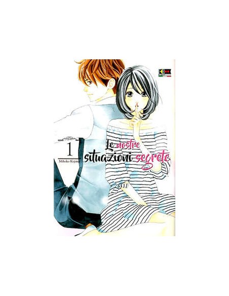 LE NOSTRE SITUAZIONI SEGRETE 1 (di 6)