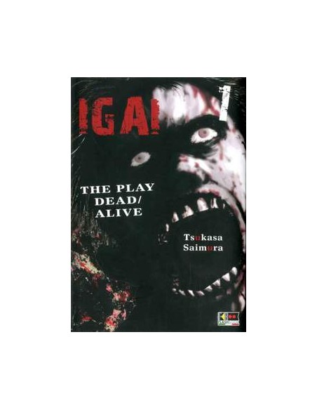 IGAI - THE PLAY DEAD/ALIVE 1 (di 9)